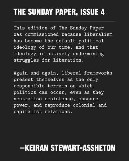The Sunday Paper, Issue 4: The Pitfalls of Liberalism
