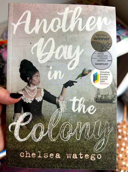 Chelsea Watego, Another Day In The Colony